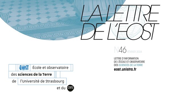 Bandeau couverture Lettre de l'Eost n°46, février 2024
